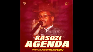 Kasozi agenda - Prince Job Paul Kafeero (Official Audio)