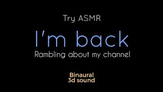 Hi, I'm back! [Rambling about things] (Male) (Accent) (Soft voice) (Tapping) (Binaural) (Ear to ear) screenshot 5