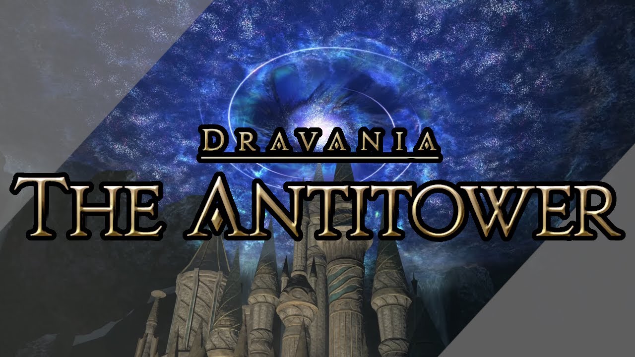 The Antitower - Final Fantasy XIV Heavensward Dungeons - 4k 60fps