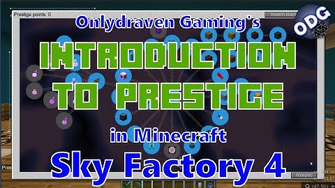 Minecraft - Sky Factory 4 - Introduction to Prestige Mode and Prestige Points