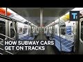 How subway cars get loaded onto the tracks