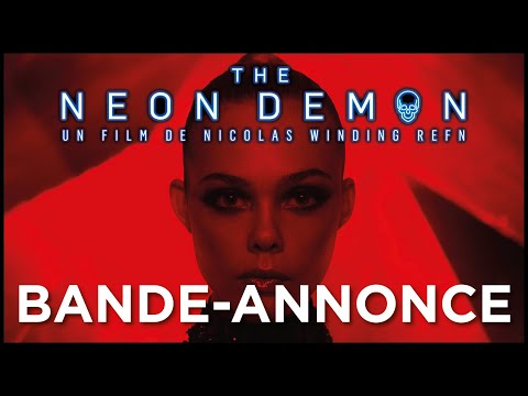 THE NEON DEMON - Bande-annonce VOSTFR