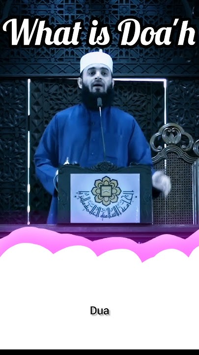 what-is-doa-h-mizanur-rahman-azhari-waz-shorts-waz-videos-islamic