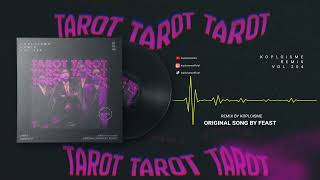 Download Lagu .Feast - Tarot (Koplo is Me Remix) MP3 Download Lagu .Feast - Tarot (Koplo is Me Remix) MP3