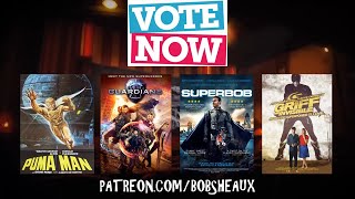 Jan. 2024 Vote
Click on the link below to tell me what youd like me to riff, Executive Producers!
https://www.patreon.com/posts/jan-2024-vote-96874072
1. The Pumaman
2. Guardians
3. SuperBob
4. Griff The Invisible Jan. 2024 Vote