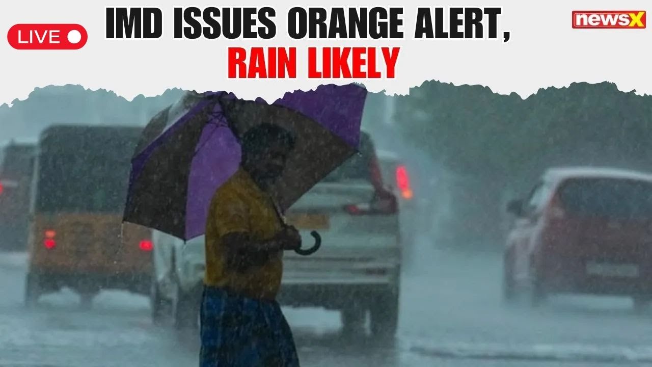 LIVE | IMD Issues Orange Alert for July 22; Heavy Rain Likely in 5 ...