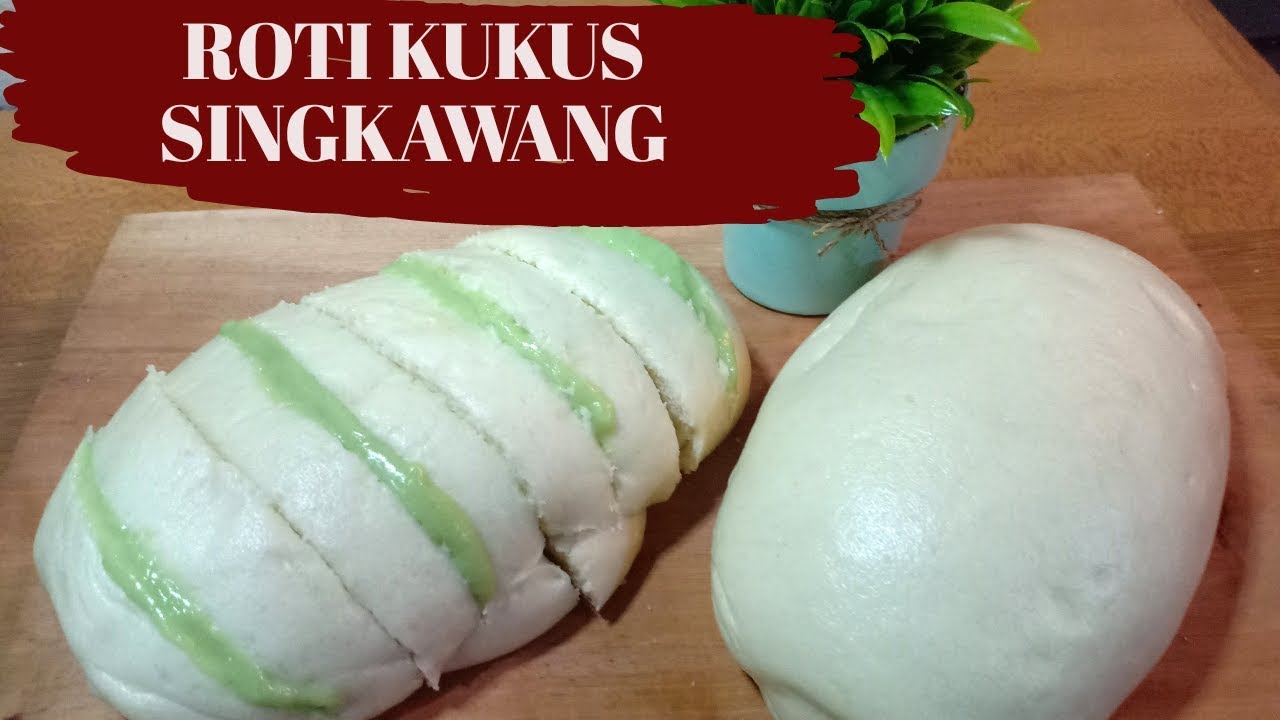 Roti Kukus Singkawang - Youtube Roti Kukus Singkawang - Youtube