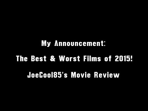 The Best & Worst Films of 2015!: Joseph's A. Sobora's Announcement