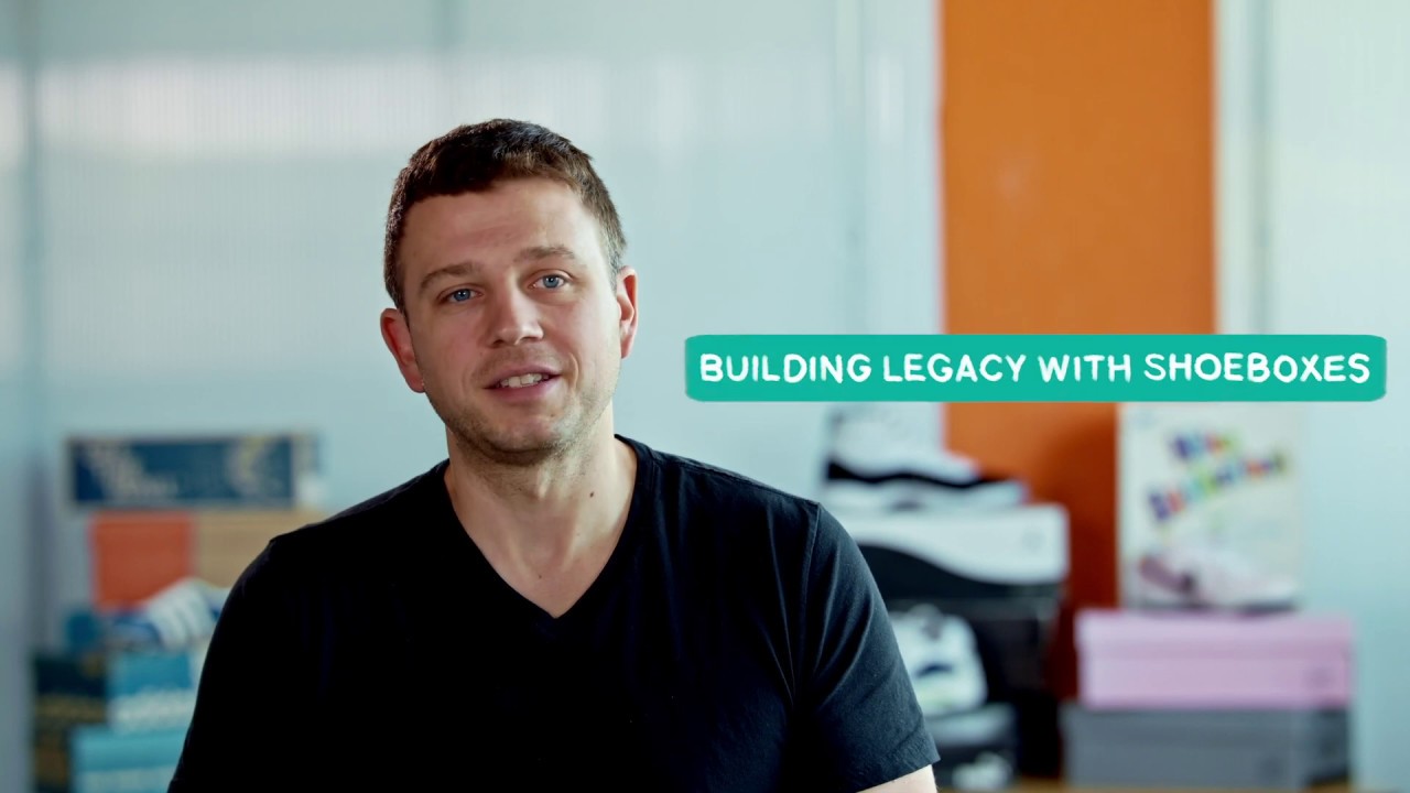Building Legacy with Shoeboxes