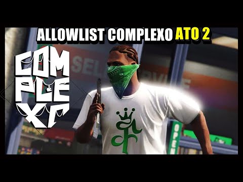 Allowlist/Whitelist Complexo Rp - Gta - DFG