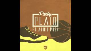 Video thumbnail of "Packy - Plair feat. Audio Push"