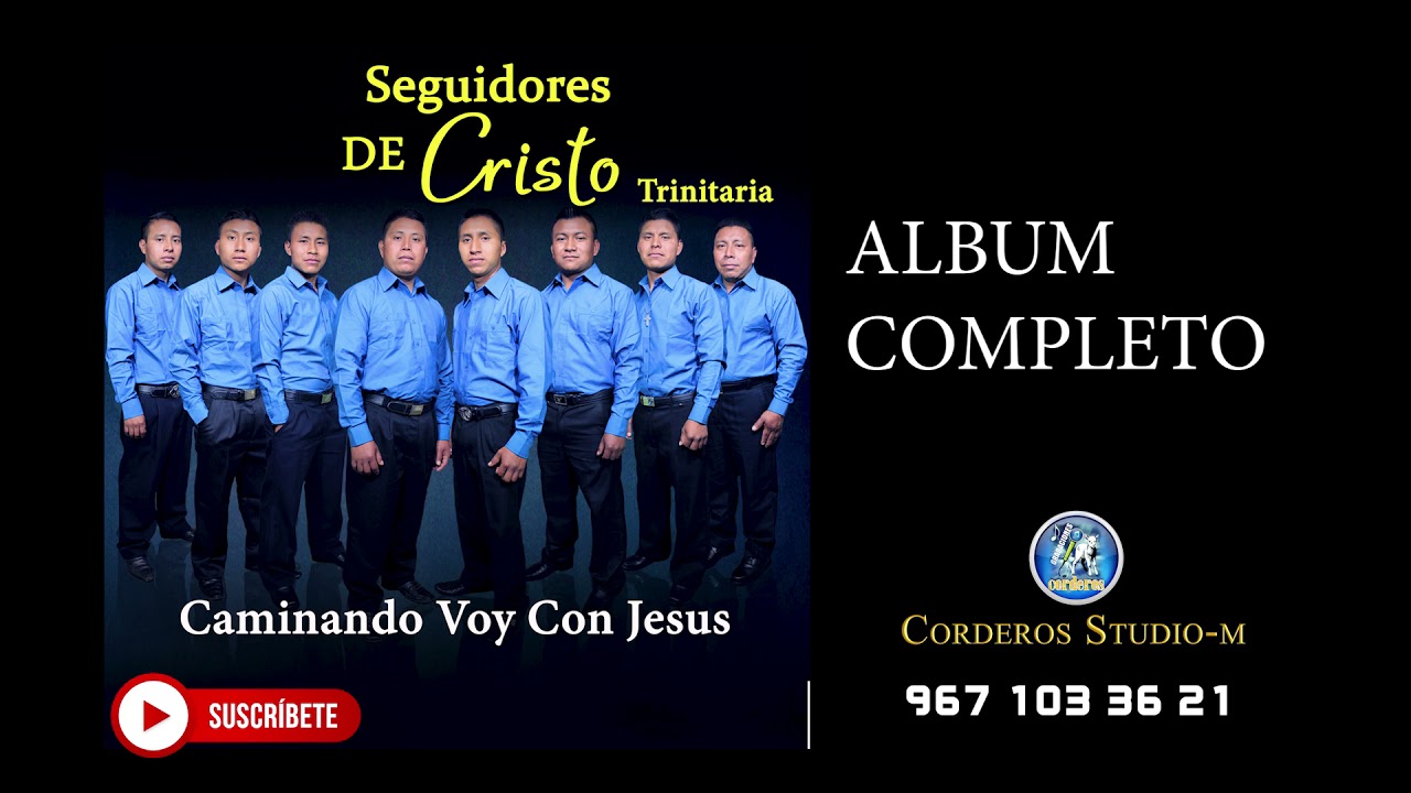 ALBUM  LOS SEGUIDORES DE CRISTO EN MARIMBA