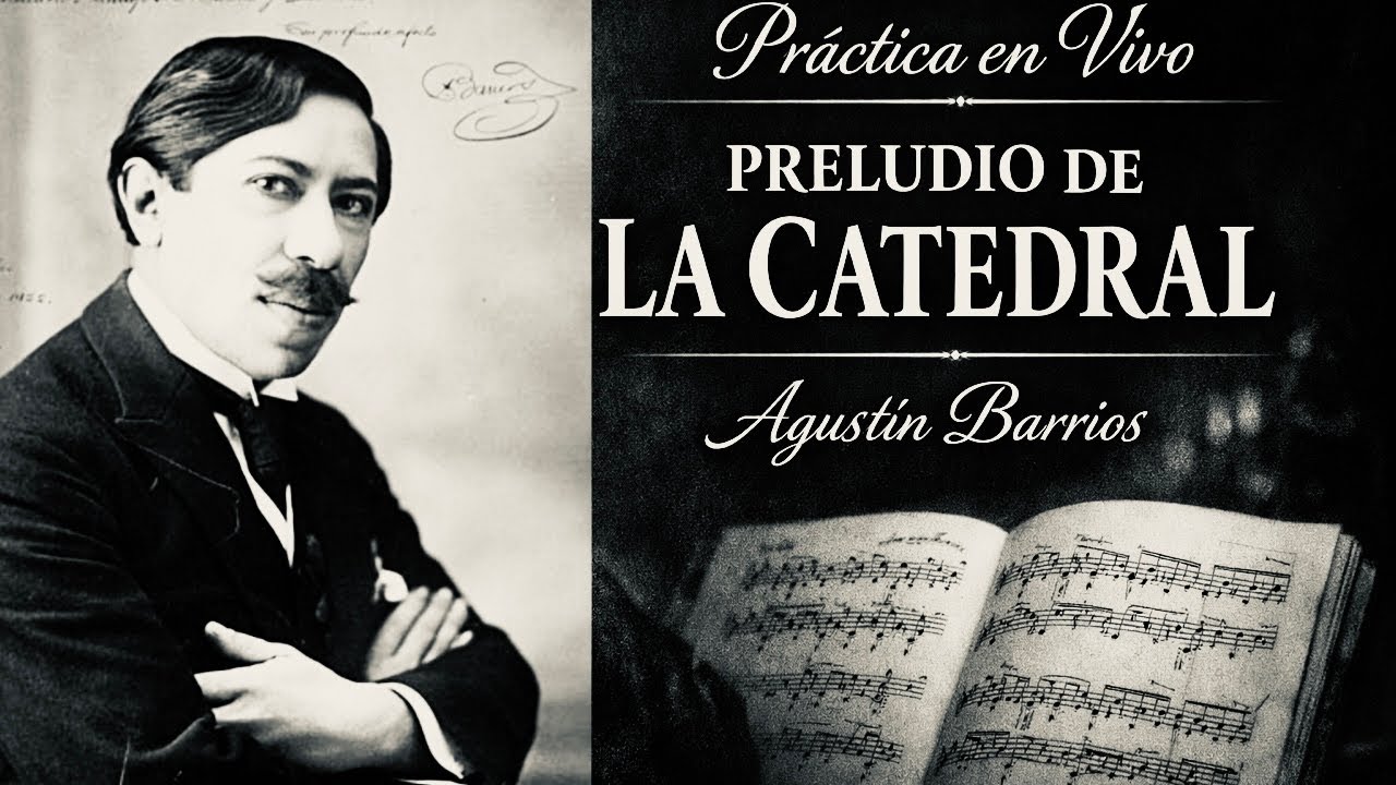 Practicando La Catedral de Agustín Barrios | Charla en vivo y nuevo curso: Estudiar con Inteligencia