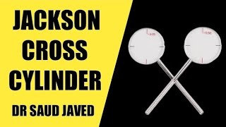 How to use JCC | Refinement of axis and power | Refraction of Astigmatism | Dr Saud Javed