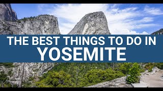 The TOP 12 Things to Do in Yosemite National Park | Best Hikes, Views, and Drives