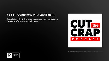 #131 - Objections with Jeb Blount