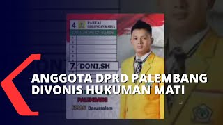 Terlibat Peredaran Narkoba Lintas Negara, Anggota DPRD Palembang Divonis Hukuman Mati screenshot 2