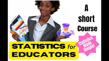 A Short Course in Statistics for Education Research: #5- Content Analysis & Data Collection