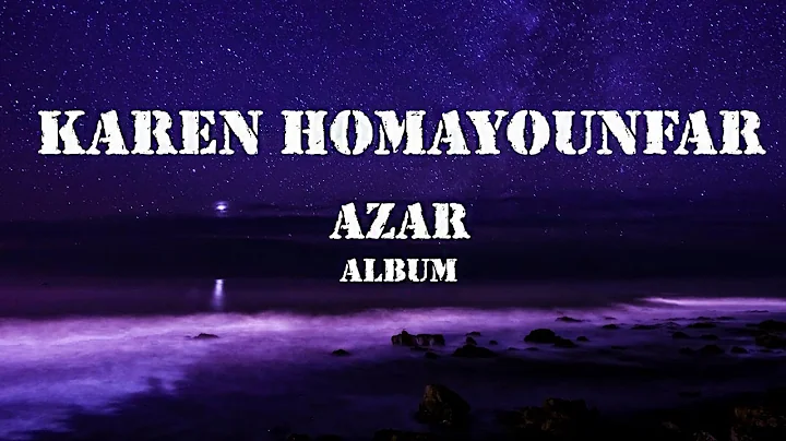 Karen Homayounfar - Azar  (Album) |   -