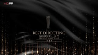 The 2Nd Ark Gate International Film Festival Nominees Awards - Agiff 2022 - Best Directing