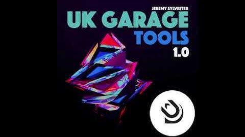 How To Make UK Garage (By Jeremy Sylvester)