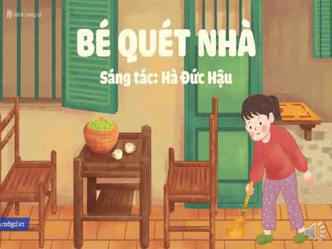 Lớp 1 - Tuần 5 - HĐTN - Một ngày của em: Bài: Những việc em thường làm ở nhà