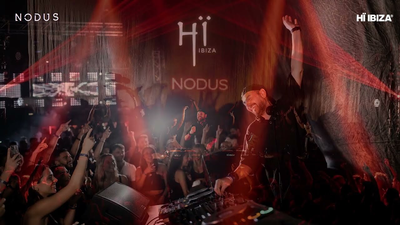 Nodus Live at Hi Ibiza Hugel Opening Set I 23.07.2026 I