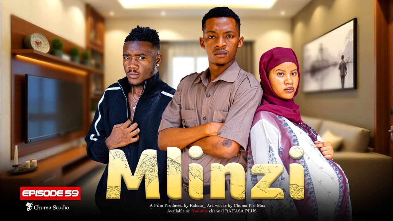 MLINZI Full Episode [ 59 ] #love 