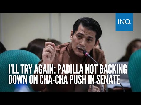 I’ll try again: Padilla not backing down on Cha-cha push in Senate | #INQToday