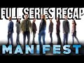 MANIFEST Full Series Recap Season 1 4 Ending Explained MANIFEST Full Series Recap Season 1 4 Ending Explained