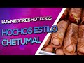 Hot dogs al estilo Chetumal | Los hochos de la sucia | Mario Vázquez