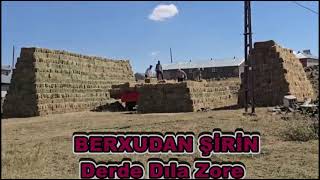 Berxudan Şirin Keçıka Dara Sevewe Keçıka Porzer Delalika Dıle Orhan