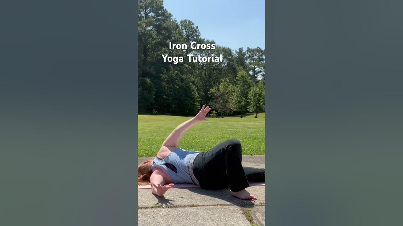 Shoulder Stretch Yoga Tutorial Iron Cross Pose #yogapose