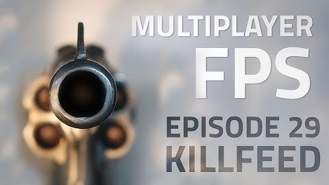 Making a Multiplayer FPS in Unity (E29. Killfeed) - uNet Tutorial