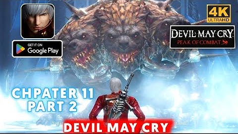 Devil May Cry Peak Of Combat - Android Gameplay Chapter 11 #Part 2 Walkthrough | Redmi Note 8 Pro