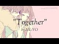 NIGHTCORE Together Lyrics