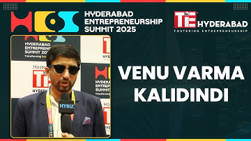 Hycell Engage Founder Venu Varma Shares His Vision at Hyderabad Entrepreneurship Summit 2025