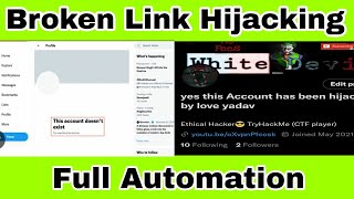 Broken Link Hijacking | Full Automation | Easy 100$ Bug | bug bounty hunting