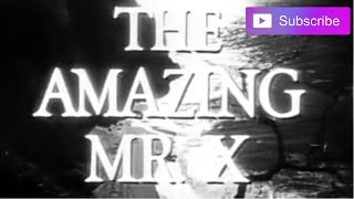 THE AMAZING MR. X (1948) [Full Movie, Public Domain] [#theamazingmrx]