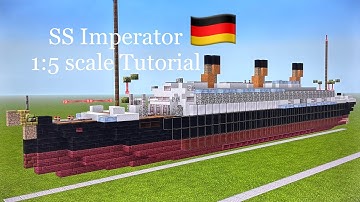 Minecraft SS Imperator 1:5 scale Tutorial | Imperator-class ocean liner