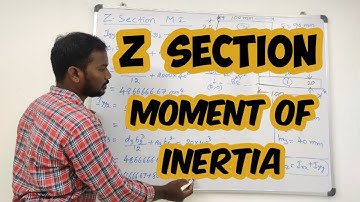 Moment of Inertia of Z Section : Engineering Mechanics