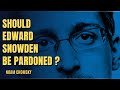 Should Edward Snowden be Pardoned ? | Noam Chomsky