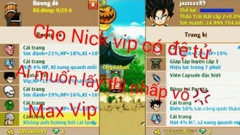 Nro:Cho 3 Nick Ngọc Rồng có Đệ tử cực vip ko Đổi Được Mk là:0-Phần Mô Tả