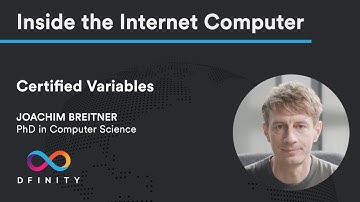 Inside the Internet Computer | Certified Variables