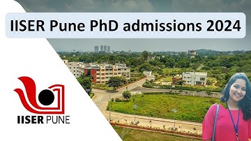 IISER Pune PhD admissions 2024 II IISER PhD Admission 2024