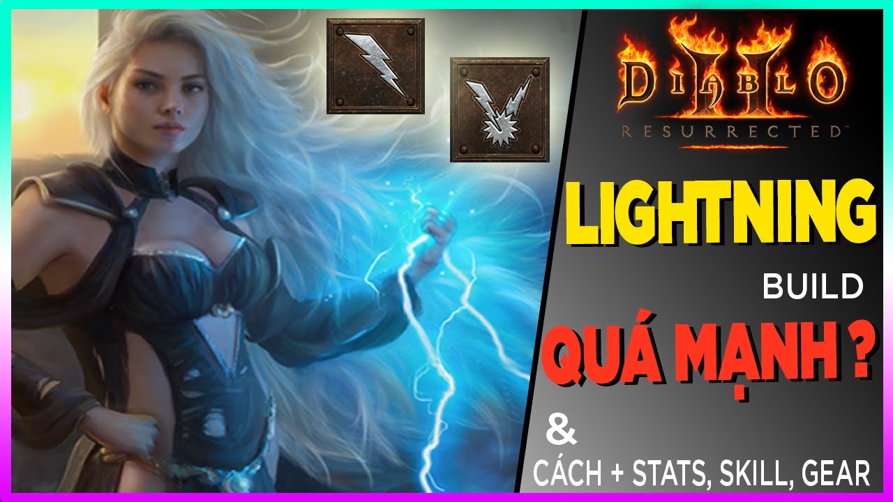 Lightning/Chain Lightning Sorceress Build For Diablo 2 Resurrected – YRDGH