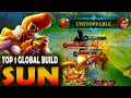 UNSTOPPABLE!! SUN BEST ITEM BUILD AND EMBLEM SET 2022 - BUILD TOP 1 GLOBAL SUN - MLBB