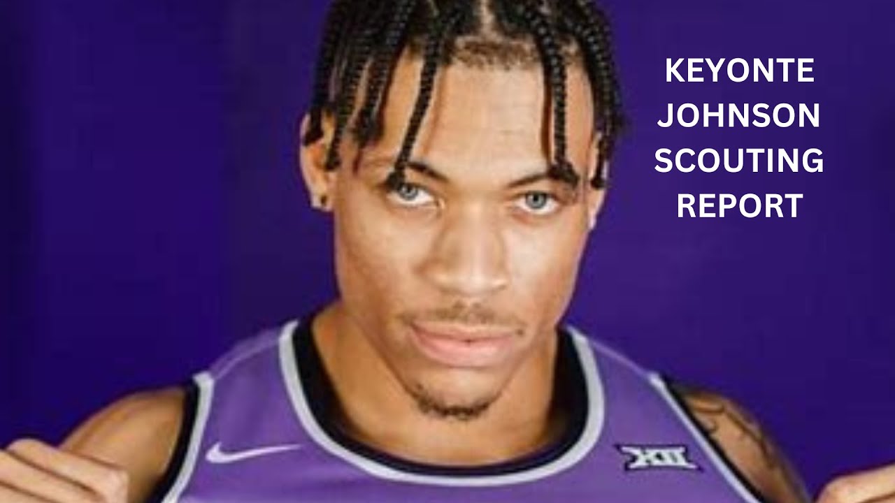 Keyontae Johnson SCOUTING REPORT YouTube
