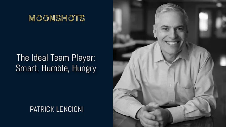 Patrick Lencioni: The Ideal Team Player