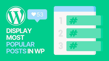 How to Display Most Popular Posts in WordPress Easy Free